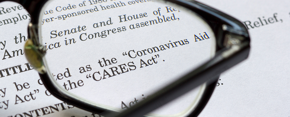 Cares Act: What Does It Mean for You?